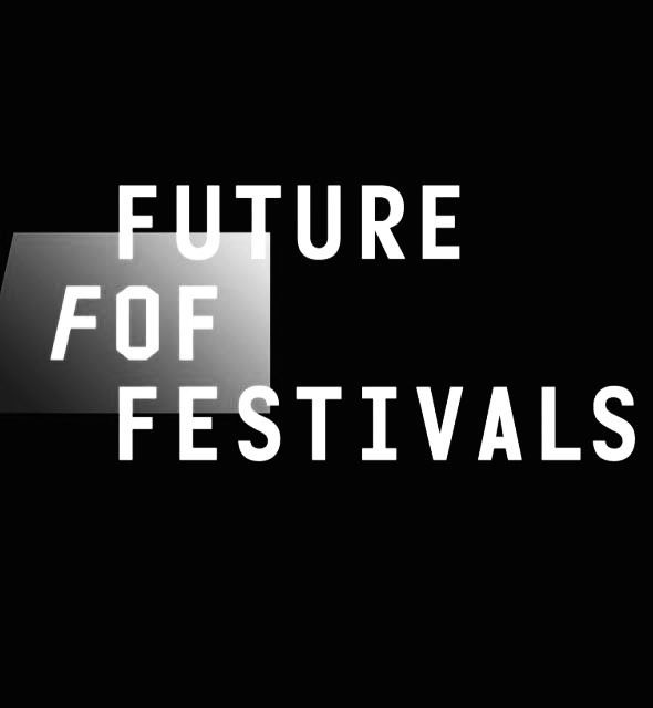 Future of Festivals
